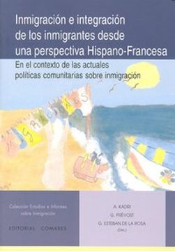 portada Inmigracion e integracion de los inmigrantes desde una perspectiva hispano-francesa
