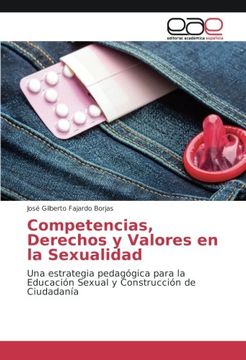 portada Competencias, Derechos y Valores en la Sexualidad: Una estrategia pedagógica para la Educación Sexual y Construcción de Ciudadanía