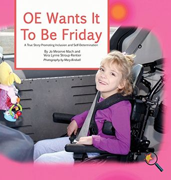 portada OE Wants It To Be Friday: A True Story Promoting Inclusion and Self-Determination