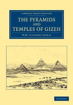 portada The Pyramids and Temples of Gizeh (Cambridge Library Collection - Egyptology) (en Inglés)