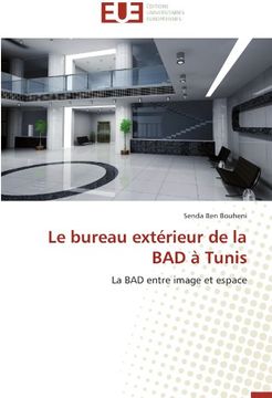 portada Le Bureau Exterieur de La Bad a Tunis