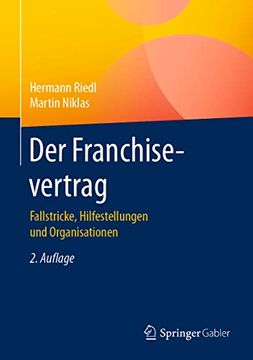 portada Der Franchisevertrag: Fallstricke, Hilfestellungen und Organisationen (en Alemán)