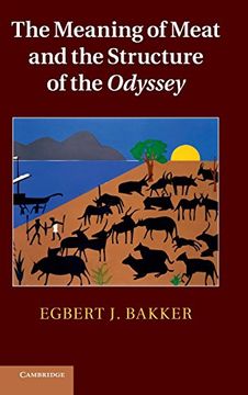 portada The Meaning of Meat and the Structure of the Odyssey (en Inglés)