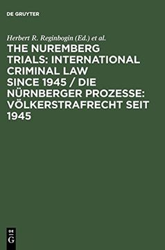 portada The Nuremberg Trials: International Criminal law Since 1945 (in English)