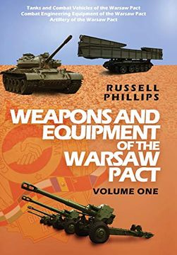 portada Weapons and Equipment of the Warsaw Pact: Volume one (4) (en Inglés)