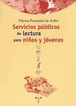 portada Servicios públicos de lectura para niños y jóvenes (Biblioteconomía y Administración Cultural)