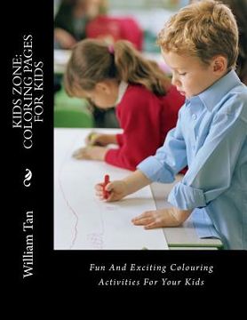 portada Kids Zone: Colouring Pages For Kids (en Inglés)
