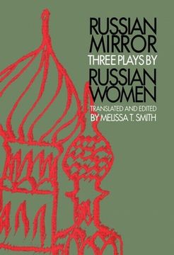 portada Russian Mirror: Three Plays by Russian Women (en Inglés)