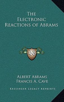 portada the electronic reactions of abrams (en Inglés)