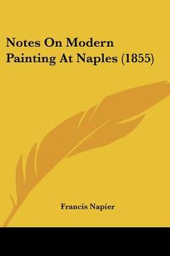 portada notes on modern painting at naples (1855) (en Inglés)
