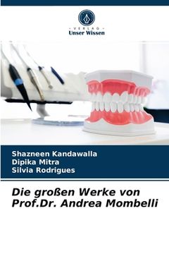 portada Die großen Werke von Prof.Dr. Andrea Mombelli (in German)