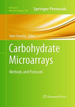 portada Carbohydrate Microarrays: Methods and Protocols (Methods in Molecular Biology, 808) (en Inglés)