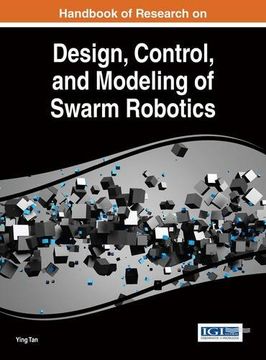portada Handbook of Research on Design, Control, and Modeling of Swarm Robotics (en Inglés)