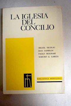 Libro La Iglesia Del Concilio Vaticano II: Comentario A La Constitucion ...