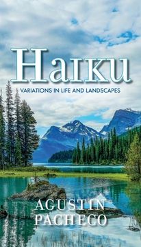 portada Haiku: Variations in Life and Landscapes (en Inglés)