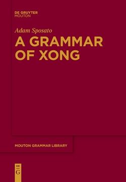 portada A Grammar of Xong (en Inglés)