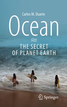 portada Ocean - The Secret of Planet Earth (in English)
