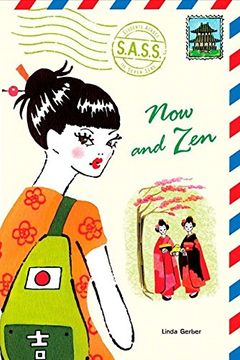 portada Now and zen (S. A. S. S. (Students Across the Seven Seas)) (in English)