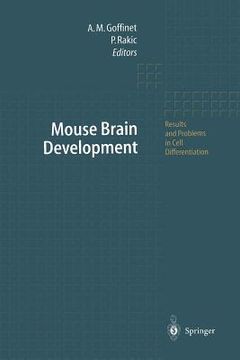 portada Mouse Brain Development: 30 (Results and Problems in Cell Differentiation) (in English)