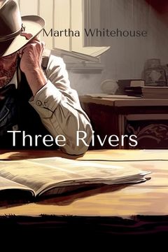 portada Three Rivers (en Inglés)