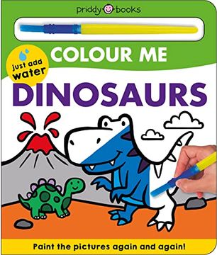 portada Colour me Dinosaurs (Colour me) [Board Book] 