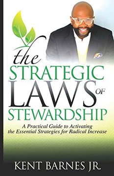 portada The Strategic Laws of Stewardship: A Practical Guide to Activating the Essential Strategies for Radical Increase (en Inglés)