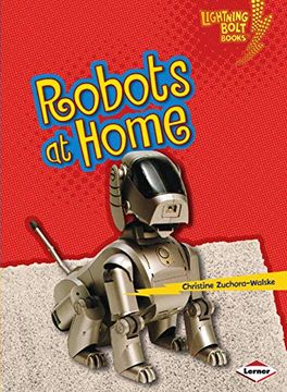 portada Robots at Home (Lightning Bolt Books) (Lightning Bolt Books: Robots Everywhere! ) (in English)