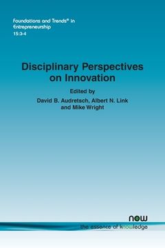 portada Disciplinary Perspectives on Innovation (in English)