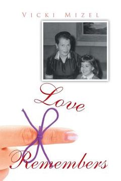 portada Love Remembers (en Inglés)