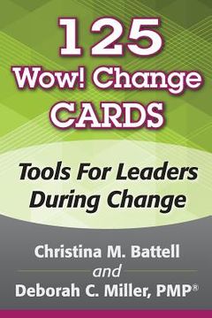 portada 125 Wow! Change Cards: Tools For Leaders During Change (in English)