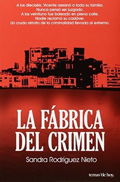 portada La Fabrica del Crimen (in Spanish)