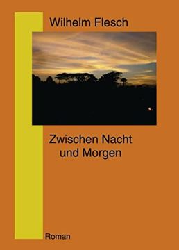 portada Zwischen Nacht und Morgen (en Alemán)