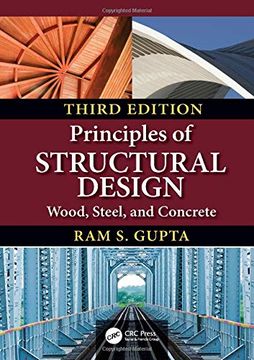 portada Principles of Structural Design: Wood, Steel, and Concrete, Third Edition (en Inglés)