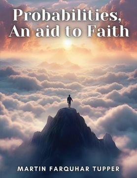 portada Probabilities, An aid to Faith (en Inglés)