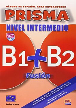 portada Prisma Fusion B1+B2 Alumno+2Cd N. Intermedio (in Spanish)