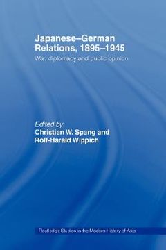 portada japanese-german relations, 1895-1945: war, diplomacy and public opinion