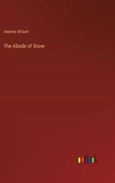 portada The Abode of Snow (en Inglés)