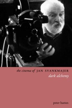 portada The Cinema of Jan Svankmajer: Dark Alchemy (in English)