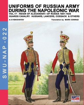 portada Uniforms of Russian Army During the Napoleonic war Vol. 17 (in English)