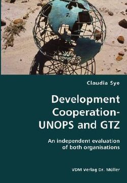 portada development cooperation-unops and gtz- an independent evaluation of both organisations (en Inglés)