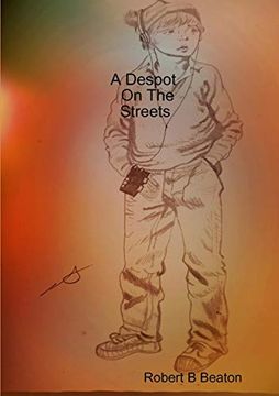 portada A Despot on the Streets (in English)