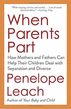 portada When Parents Part: How Mothers and Fathers can Help Their Children Deal With Separation and Divorce (in English)