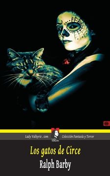 portada Los gatos de Circe (Coleccion Fantasia y Terror) (in Spanish)