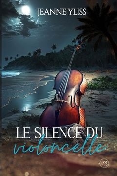 portada Le silence du violoncelle (en Francés)