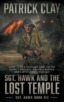 portada Sgt. Hawk and the Lost Temple (Sgt. Hawk 6): A World War II Novel (en Inglés)