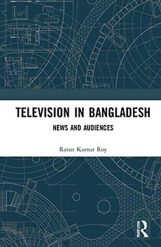 portada Television in Bangladesh: News and Audiences (en Inglés)