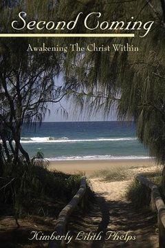 portada Second Coming: Awakening The Christ Within