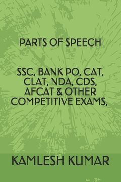 portada Parts of Speech Ssc, Bank Po, Cat, Clat, Nda, Cds, Afcat & Other Competitive Exams, Noun, Pronoun, Subject & Verb, Adjective (en Inglés)