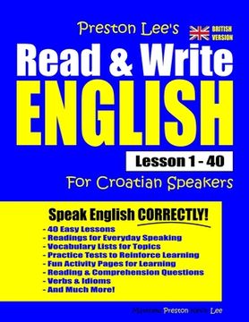 portada Preston Lee's Read & Write English Lesson 1 - 40 For Croatian Speakers (British Version)