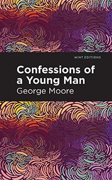portada Confessions of a Young man (Mint Editions) (in English)
